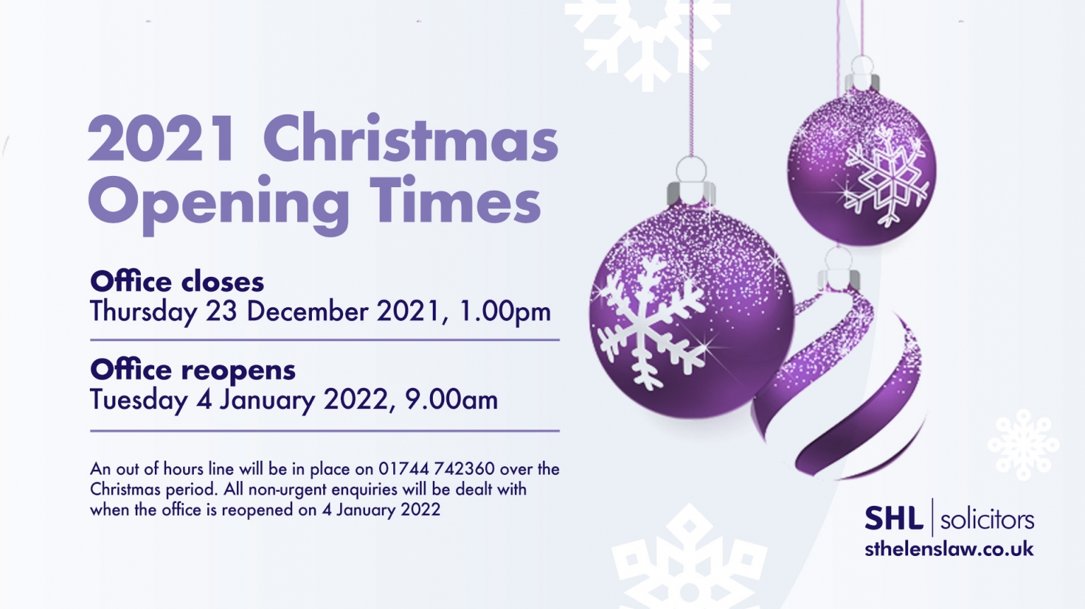 St Helens Law Christmas Opening Times 2021